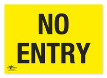 No Entry Correx Sign A3 Restriction Notification