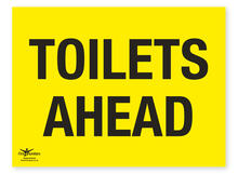Toilets Ahead Correx Sign Toilets Facility Notification