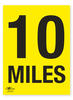 10 Miles A2 Correx Distance Mile Marker Sign