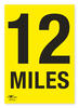 12 Miles A3 Correx Distance Mile Marker Sign