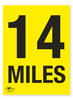 14 Miles A2 Correx Distance Mile Marker Sign