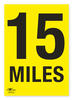 15 Miles A3 Correx Distance Mile Marker Sign