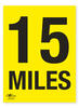 15 Miles A2 Correx Distance Mile Marker Sign