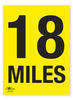18 Miles A2 Correx Distance Mile Marker Sign