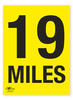 19 Miles A2 Correx Distance Mile Marker Sign