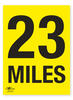 23 Miles A2 Correx Distance Mile Marker Sign