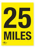 25 Miles A2 Correx Distance Mile Marker Sign