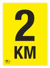 2KM A3 Correx Distance KM Marker Sign