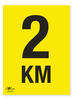 2KM A2 Correx Distance KM Marker Sign