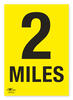 2 Miles A3 Correx Distance Mile Marker Sign
