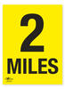 2 Miles A2 Correx Distance Mile Marker Sign