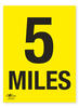 5 Miles A2 Correx Distance Mile Marker Sign