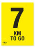 7KM To Go A2 Correx Distance KM Marker Sign