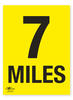 7 Miles A2 Correx Distance Mile Marker Sign