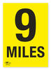 9 Miles A3 Correx Distance Mile Marker Sign