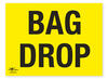 Bag Drop Correx Sign Baggage Area Notification