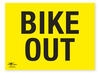 Bike Out Correx Sign Triathlon