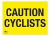 Caution Cyclists Safety Correx Sign A2 Warning