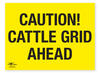 Caution Cattle Grid Ahead Safety Correx Sign Warning