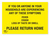 Experiencing Symptoms COVID-19 (Coronavirus) Safety Correx Sign