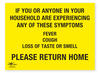 Experiencing Symptoms COVID-19 (Coronavirus) Safety Correx Sign