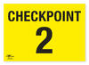 Checkpoint 2 Correx Sign A3 Event Area Notification
