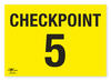 Checkpoint 5 Correx Sign A3 Event Area Notification