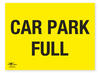 Car Park Full Correx Sign Parking Area Notification