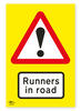 Runners in Road Warning Safety Signs