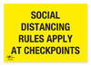 Social Distancing at Checkpoints COVID-19 (Coronavirus) Safety Correx Sign