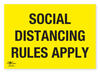 Social Distancing Rules Apply COVID-19 (Coronavirus) Safety Correx Sign