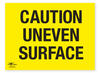 Caution Uneven Surface Safety Correx Sign Warning
