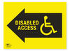 Disable Access Directional Arrow Left Correx Sign A2 General Event Area Notification