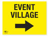 Event Village Directional Arrow Right Correx Sign General Event Area Notification