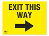 Exit This Way Directional Arrow Right Correx Sign General Event Area Notification