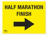 Half Marathon Finish Directional Arrow Right Correx Sign Start and Finish Notification