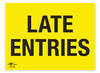 Late Entries Correx Sign General Registration Area Notification