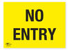 No Entry Correx Sign A2 Restriction Notification