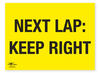Next Lap : Keep Right Correx Sign Route On The Course Notification