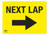 Next Lap Directional Arrow Right Correx Sign Route On The Course Notification