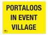 Portaloos In Event Village Sign Toilet Facility Notification