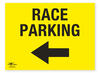 Race Parking Directional Arrow Left Correx Sign Parking Area Notification