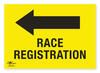 Race Registration Directional Arrow Left Correx Sign A3 General Registration Area Notification