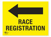 Race Registration Directional Arrow Left Correx Sign A2 General Registration Area Notification