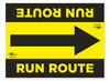 Run Route Directional Arrow Reversible Correx Sign A4 Route On The Course Notification