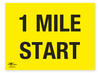 1 Mile Start Correx Sign Start and Finish Notification