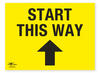 Start This Way Straight 18 x 24 (A2)