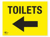 Toilets Directonal Arrow Left Correx Sign Toilets Facility Notification