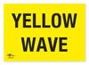 Yellow Wave A3 Correx Sign Area Start Collection Point