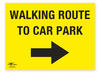 Walking Route to Car Park Directional Arrow Right Correx Sign Parking Area Notification